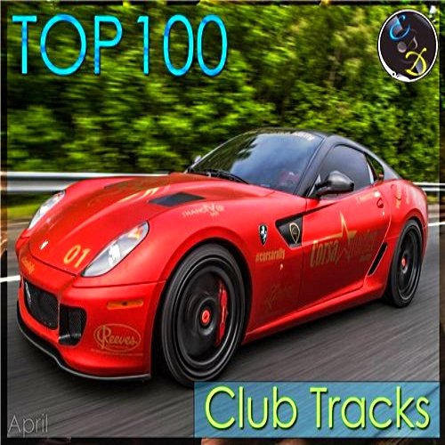 TOP 100 Club Tracks (April)