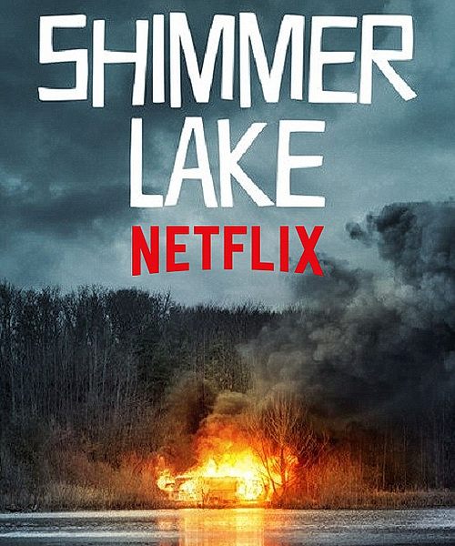 Озеро Шиммер / Shimmer Lake (2017)