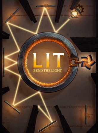 LIT: Bend the Light