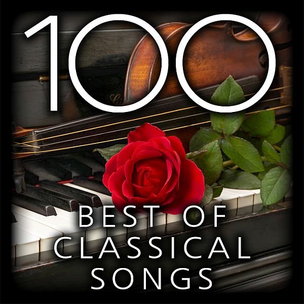 100 Best Of Classical Songs