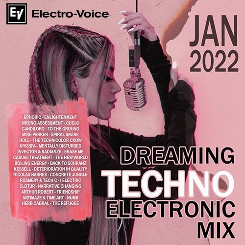 Dreaming Techno: Electronic Mix